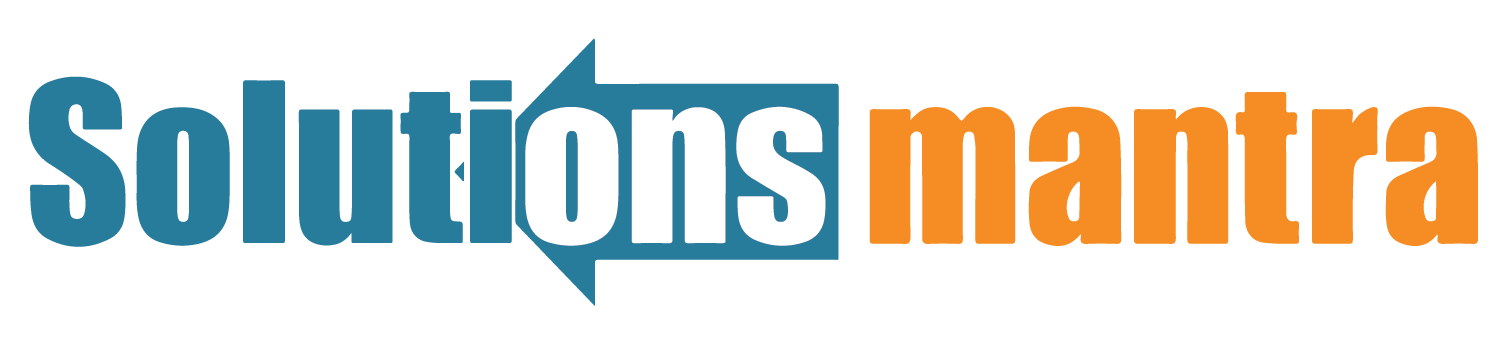 SOLUTIONS MANTRA SOLUTIONS MANTRA